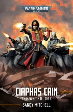 Bertrand.pt - Ciaphas Cain: The Anthology