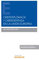 Ciberdiplomacia Y Ciberdefensa En La Unión Europea (Papel + E-Book)