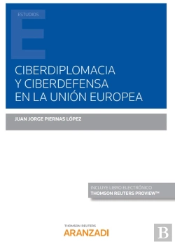 Bertrand.pt - Ciberdiplomacia Y Ciberdefensa En La Unión Europea (Papel + E-Book)