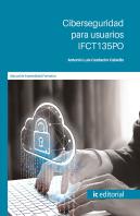 Ciberseguridad Para Usuarios. Ifct135po