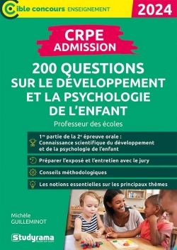 Bertrand.pt - Cible Concours Enseignement - Crpe  Admission  200 Questions Sur Le Developpement Et La Psychologi
