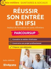 Cible Concours Paramédicaux - Sanitaires - Sociaux : Réussir Son Entrée En Ifsi - Institut De Formation En Soins Infirmiers