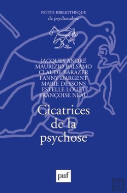 Bertrand.pt - Cicatrices De La Psychose