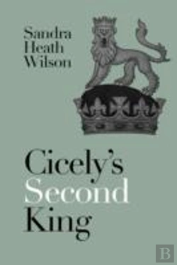 Bertrand.pt - Cicely'S Second King