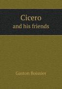 Cicero And His Friends