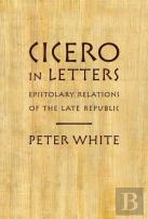 Cicero In Letters