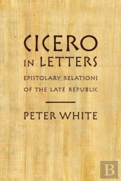 Cicero In Letters