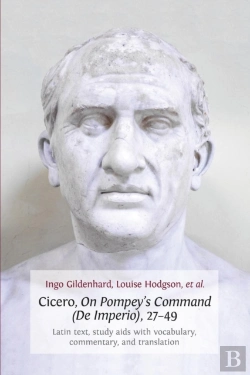 Bertrand.pt - Cicero, On Pompey'S Command (De Imperio), 27-49