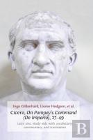 Cicero, On Pompey'S Command (De Imperio), 27-49