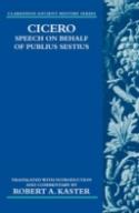 Cicero: Speech On Behalf Of Publius Sestius