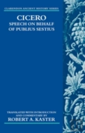 Cicero: Speech On Behalf Of Publius Sestius