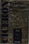 Ciceron. Tratados Filosoficos I. Bilingue