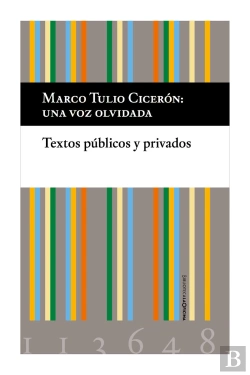 Bertrand.pt - Cicerón, Una Voz Olvidada