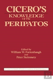 Cicero'S Knowledge Of The Peripatos
