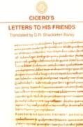 Cicero'S Letters To His Friends