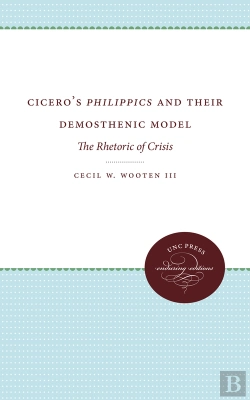 Bertrand.pt - Cicero'S Philippics And Their Demosthenic Model