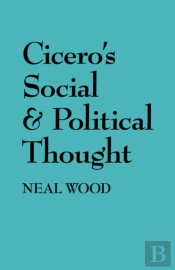 Cicero'S Social And Political Thought