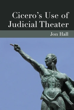 Bertrand.pt - Cicero'S Use Of Judicial Theater