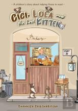 Cici, Lola And The Lost Kitten