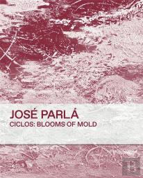 Ciclos: Blooms Of Mold