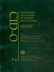 CID-O: Classificação Internacional de Doenças para Oncologia