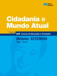 Cidadania e Mundo Atual - Módulos A2 / C2 / B8 / D4 - Cursos de Educação e Formação