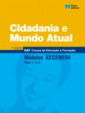 Cidadania e Mundo Atual - Módulos A2 / C2 / B8 / D4 - Cursos de Educação e Formação