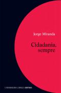 Cidadania, Sempre