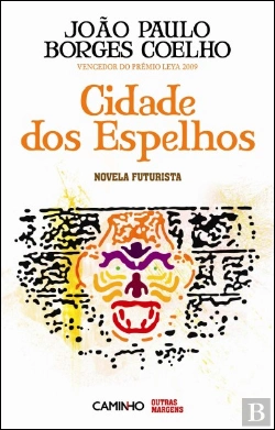 Bertrand.pt - Cidade dos Espelhos