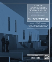 Cidade Participada: Arquitectura e Democracia - 2