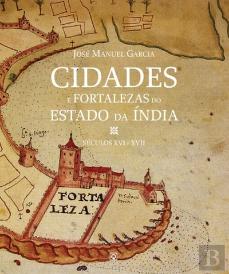 Cidades e Fortalezas do Estado da Índia