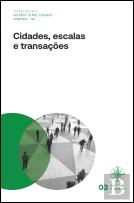 Cidades, Escalas e Transações