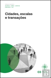 Cidades, Escalas e Transações