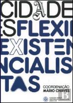 Cidades Flexiexistencialistas