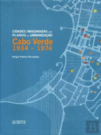 Cidades Imaginadas nos Planos de Urbanização