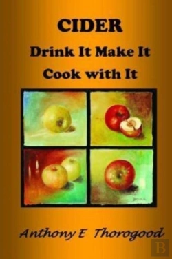 Bertrand.pt - Cider Drink It Make It Cook With It: Rev