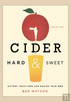 Bertrand.pt - Cider, Hard And Sweet - History, Traditions, And Making Your Own