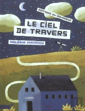 Ciel De Travers