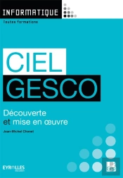 Ciel Gesco ; Découverte Et Mise En Oeuvre (4e Édition)