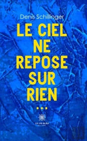 Ciel Ne Repose Sur Rien