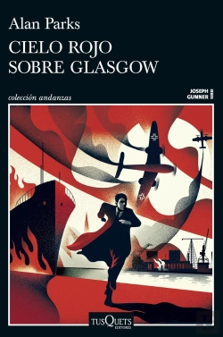 Bertrand.pt - Cielo Rojo Sobre Glasgow (Serie Joseph Gunner 1)