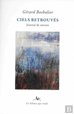 Bertrand.pt - Ciels Retrouves : Journal De Saisons