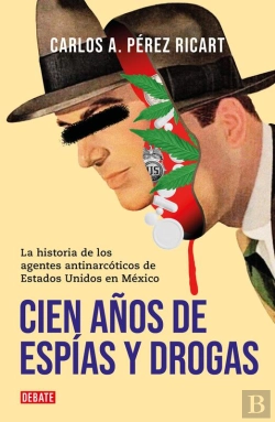 Bertrand.pt - Cien Años De Espías Y Drogas
