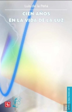 Bertrand.pt - Cien Años En La Vida De La Luz