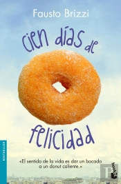 Cien Días De Felicidad