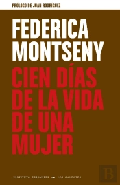 Cien Días De La Vida De Una Mujer