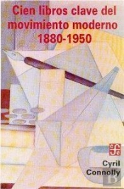 Cien Libros Clave Del Movimiento Moderno (1880-1950) 
