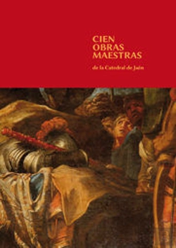 Bertrand.pt - Cien Obras Maestras De La Catedral De Jaén