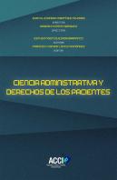 Ciencia Administrativa Y Derechos De Los Pacientes