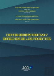 Ciencia Administrativa Y Derechos De Los Pacientes